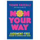 Mom Your Way